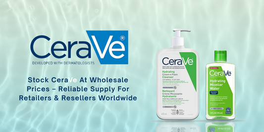 Buy CeraVe Skincare Wholesale From Beauty Wholesale Store - Trusted Supplier For Retailers Worldwide