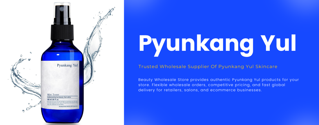 Why Beauty Wholesale Store Is Your Trusted Pyunkang Yul Wholesale Supplier